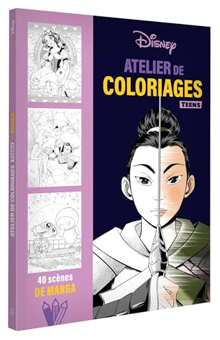 DISNEY TEENS - Atelier de coloriages - Manga
