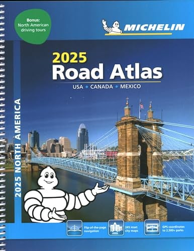 Michelin North America Road Atlas 2025: USA - Canada - Mexico, with Bonus North American driving Tours (Michelin Road Atlas)