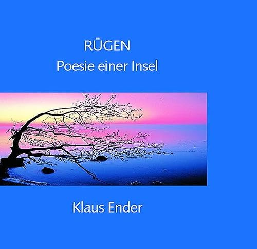 Rügen - Poesie einer Insel