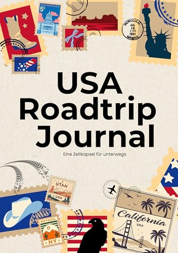 USA Roadtrip Journal: Eine Zeitkapsel für unterwegs