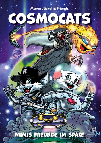 Cosmocats: Mimis Freunde im Space