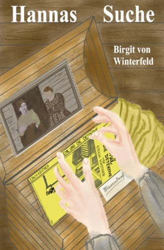 Hannas Suche: Eine Erzählung aus dem Hungerwinter 1946/1947 Warendorf