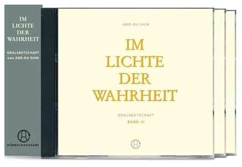 Im Lichte der Wahrheit: Gralsbotschaft, Band 1, 2, 3, Hörbuch auf MP3-CDs