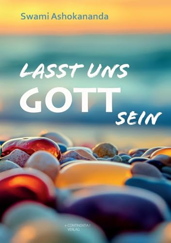 Lasst uns Gott sein (Universum im Inneren)