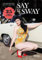 SAY IT SWAY: Postkartenbuch mit 25 Postkarten