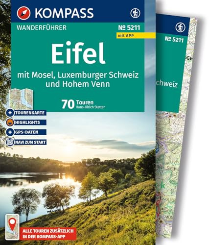 KOMPASS Wanderführer Eifel mit Mosel, Luxemburger Schweiz und Hohem Venn, 70 Touren mit Extra-Tourenkarte: mit Touren und GPS-Daten in der KOMPASS-App