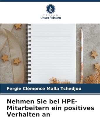 Nehmen Sie bei HPE-Mitarbeitern ein positives Verhalten an: DE