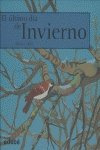 El Ultimo Dia De Invierno / The Last Day of Winter