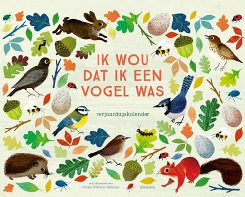 Verjaardagskalender Ik wou dat ik een vogel was