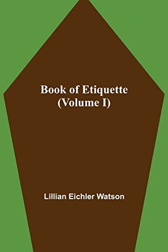 Book of Etiquette (Volume I)