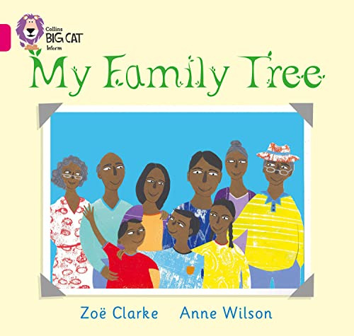 My Family Tree: Band 01A/Pink A (Collins Big Cat)