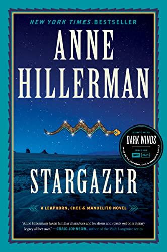 Stargazer: A Gripping Navajo Mystery – Bernie Manuelito Uncovers Murder and Star Lore (A Leaphorn, Chee & Manuelito Novel, 6)