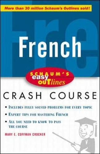 Schaum's Easy Outline of French: Based on Schaum's Outline of French Grammar and French Vocabulary