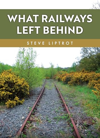 What Railways Left Behind
