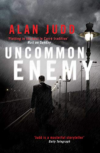 Uncommon Enemy: A Charles Thoroughgood spy thriller