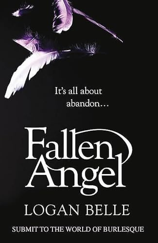 Fallen Angel: It's all about abandon...