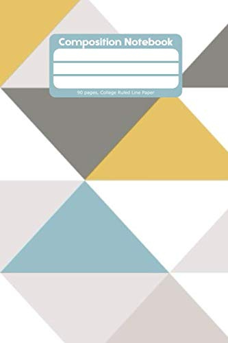 Composition notebook: 90 Pages, College Ruled Line Paper, 6 x 9 Inches