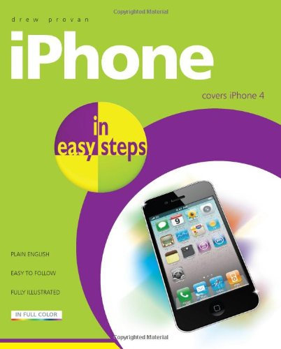 iPhone in Easy Steps: Covers iPhone 4