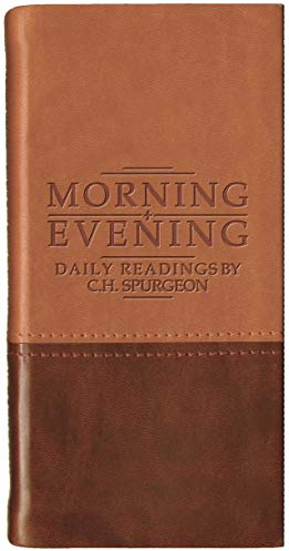 Morning And Evening - Matt Tan/Burgundy: Daily Readings by C. H. Spurgeon (Daily Readings - Spurgeon)
