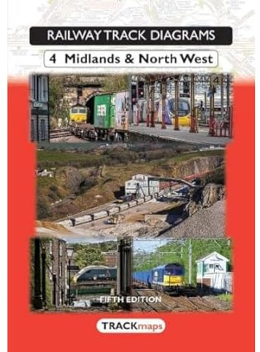 Railway Track Diagrams, Book 4 – Midlands & North West 2022