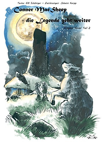 Conner MacSheep, die Legende geht weiter: Graphic Novel Band 2