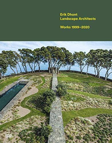 Erik Dhont: Landscape Architects. Works 1999–2020 (Architektur (Hatje Cantz Verlag))