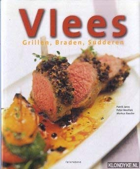 Vlees: Grillen, braden, sudderen