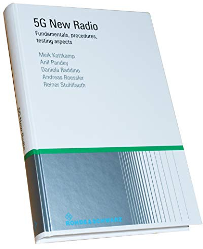 5G New Radio: Fundamentals, procedures, testing aspects