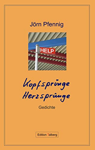 Kopfsprünge Herzsprünge: Gedichte
