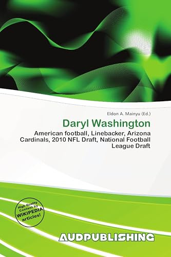 Daryl Washington: American football, Linebacker, Arizona Cardinals, 2010 NFL Draft, National Football League Draft