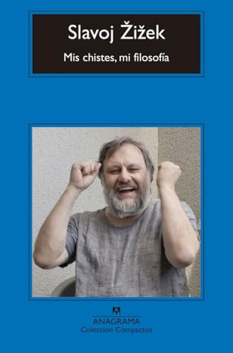 Mis chistes, mi filosofía (Compactos, Band 721)