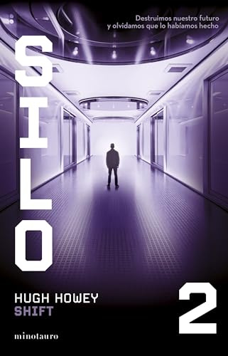 Silo nº 02/03 Shift (Ciencia Ficción, Band 2)