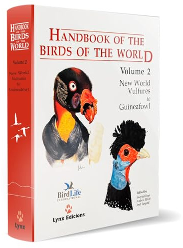 Handbook of the Birds of the World. Vol.2: v. 2: New World Vultures to Guineafowl