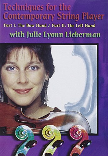 Techniques for the Contemporary String Player