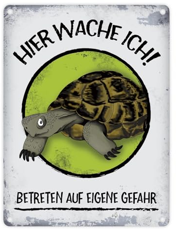 Metallschild mit Schildkröte Motiv und Spruch: Hier wache ich! Betreten auf eigene Gefahr