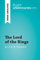 The Lord of the Rings by J. R. R. Tolkien (Book Analysis): Detailed Summary, Analysis and Reading Guide (BrightSummaries.com) (English Edition)