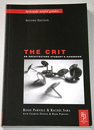 The Crit: An Architecture Student's Handbook