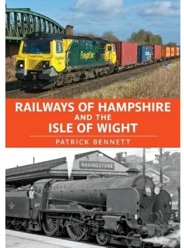 Railways of Hampshire and the Isle of Wight