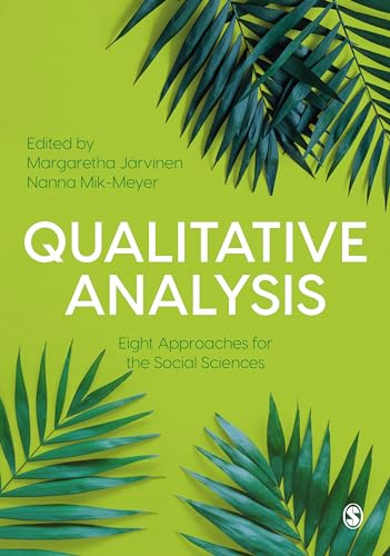 Qualitative Analysis: Eight Approaches for the Social Sciences: 1