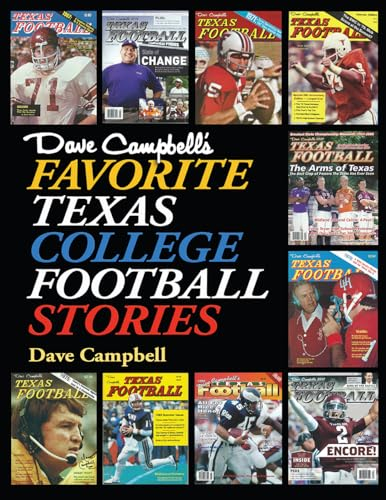 Dave Campbell's Favorite Texas College Football Stories (Swaim-Paup Sports)