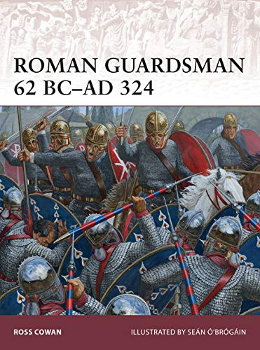 Roman Guardsman 62 BC–AD 324: 170 (Warrior)