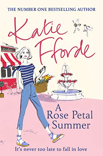 A Rose Petal Summer: The escapist holiday romance from the Sunday Times bestselling author