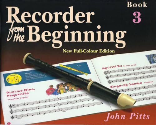 Recorder From The Beginning: Pupil's Book 3. Sopranblockflöte.