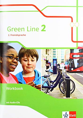 Green Line 2. 2. Fremdsprache: Workbook mit Audios Klasse 7: Arbeitsheft mit Audios Klasse 7 (Green Line. Ausgabe 2. Fremdsprache ab 2018)