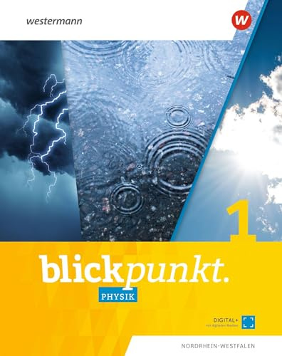 Blickpunkt Physik 1. Schulbuch. Nordrhein-Westfalen: Ausgabe 2020