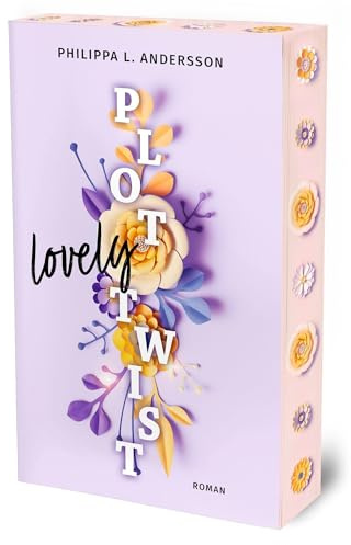 Lovely Plot Twist | Limitierte Auflage mit Farbschnitt (Blueberry Lake Love)