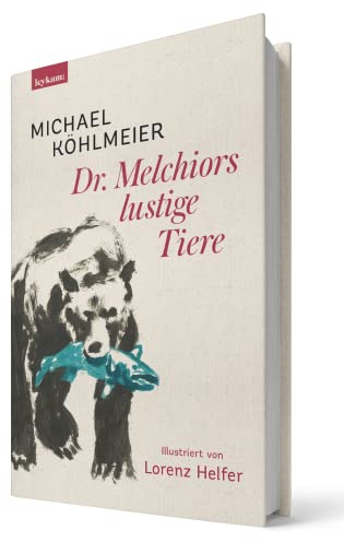 Dr. Melchiors lustige Tiere - Illustriert von Lorenz Helfer