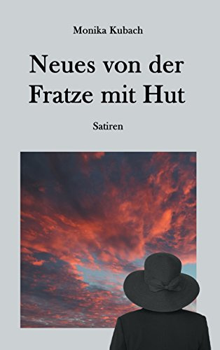Neues von der Fratze mit Hut: Satiren