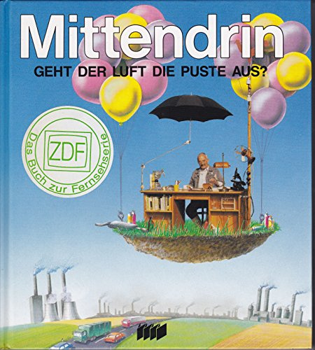 Mittendrin. Geht der Luft die Puste aus?