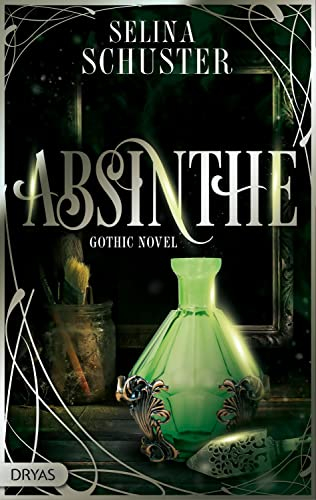 Absinthe: Gothic Novel